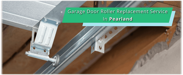 Garage Door Roller Repair Pearland TX