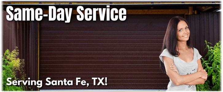 Garage Door Repair Santa Fe TX